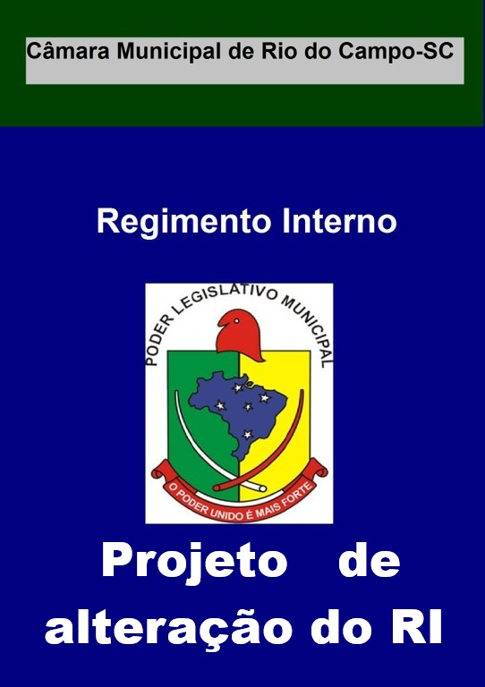 Projeto de Resolução 03/2025 - Atualização do Regimento Interno